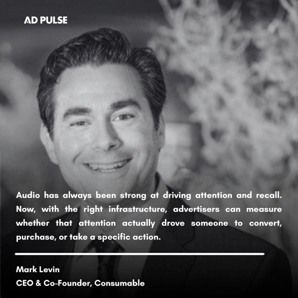 Audio advertising has strong capabilities at driving attention and recall.